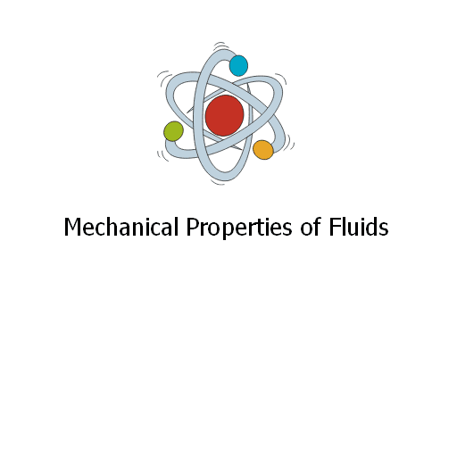 Mechanical Properties of Fluids